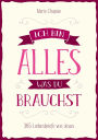 Ich bin alles, was du brauchst: 365 Liebesbriefe von Jesus.