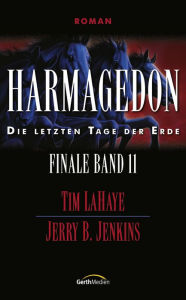 Title: Harmagedon: Die letzten Tage der Erde, Author: Jerry B. Jenkins