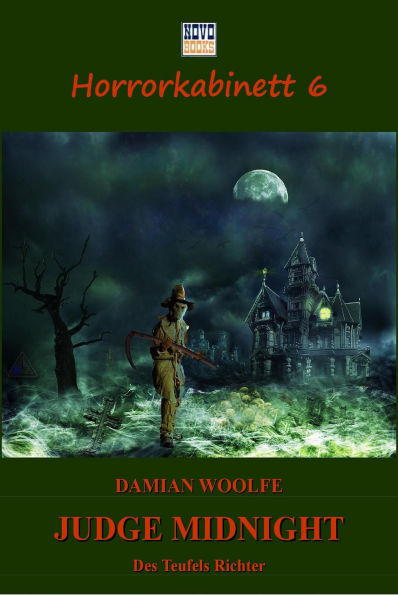 Judge Midnight - Des Teufels Richter: Horrorkabinett - Band 6