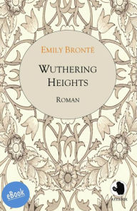 Title: Wuthering Heights: Sturmhöhe, Author: Emily Brontë
