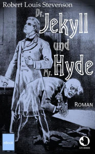 Title: Dr. Jekyll und Mr. Hyde, Author: Robert Louis Stevenson