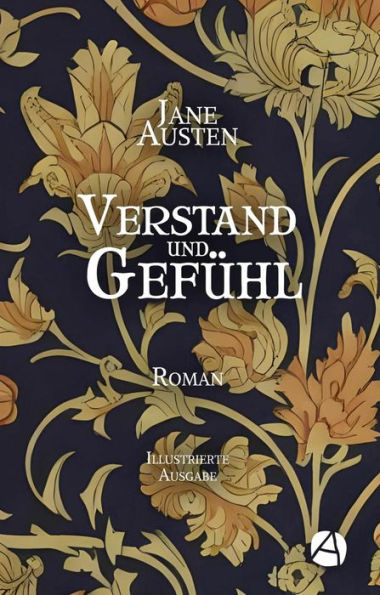 Verstand und Gefühl. Illustrierte Ausgabe: Roman