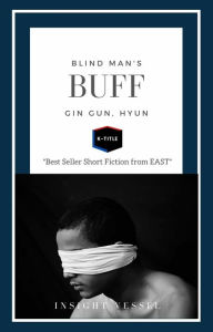 Title: Blind Man's Buff, Author: Hyun Gin Gun