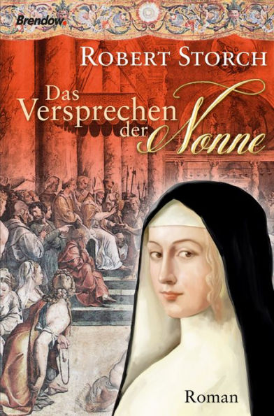 Das Versprechen der Nonne: Roman