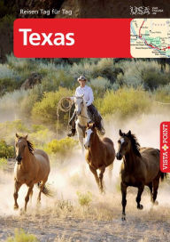 Title: Texas - VISTA POINT Reiseführer Reisen Tag für Tag, Author: Horst Schmidt-Brümmer
