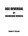 Age Reversal: By Engineered Viruses