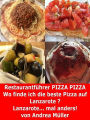 Restaurantführer Pizza Pizza Lanzarote