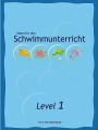 Ideen für den Schwimmunterricht - Level 1