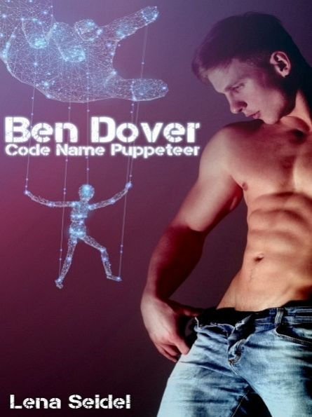 Ben Dover - Code Name Puppeteer