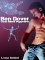 Ben Dover - Code Name Puppeteer