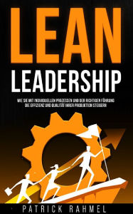Title: Lean Leadership, Author: Patrick Rahmel