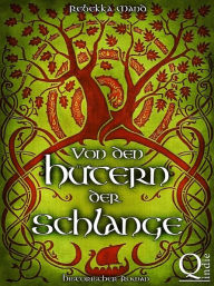 Title: Von den Hütern der Schlange, Author: Rebekka Mand