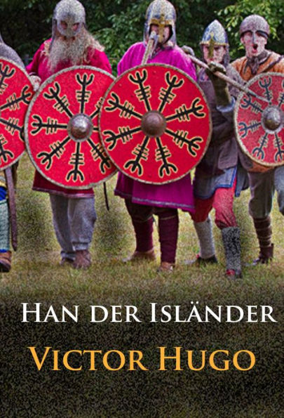 Han der Isländer: historischer Roman