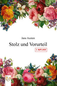 Title: Stolz und Vorurteil, Author: Jane Austen