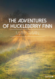 Title: The Adventures of Huckleberry Finn, Author: Mark Twain