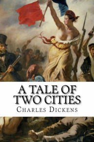 Title: A Tale of Two Cities, Author: Charles Dickens