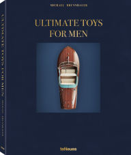 Title: Ultimate Toys for Men, New Edition, Author: Michael Görmann
