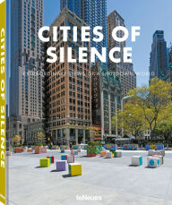 Online ebook free download Cities of Silence: Extraordinary Views of a Shutdown World