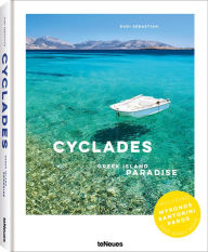 Title: The Cyclades: Greek Island Paradise, Author: Rudi Sebastian