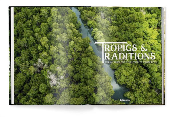 Tropics & Traditions: Tales of Indonesia