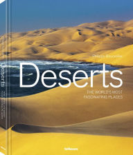 Title: Deserts: The world's most fascinating places, Author: Philippe Bourseiller