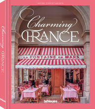 Title: Charming France, Author: teNeues Publishing Company