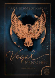 Title: Vogelemnschen, Author: Mara Schmiedinghoff