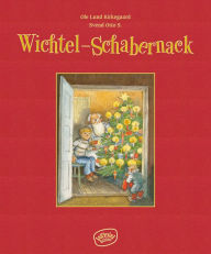 Title: Wichtel-Schabernack, Author: Ole Lund Kirkegaard