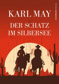Title: Der Schatz im Silbersee, Author: Karl May