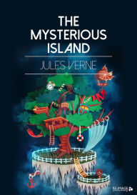 Title: The Mysterious Island, Author: Jules Verne