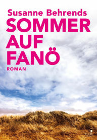 Title: Sommer auf Fanö, Author: Susanne Behrends