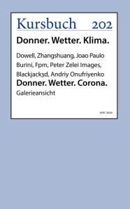 Title: Donner. Wetter. Corona.: Galerieansicht, Author: Joao Paulo Burini (u.a.)