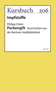 Title: Pockengift: Geschichten aus der Berliner Impfbibliothek, Author: Philipp Osten