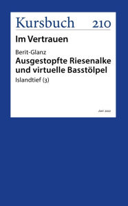 Title: Ausgestopfte Riesenalke und virtuelle Basstölpel: Islandtief (3), Author: Berit Glanz