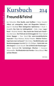Title: Kursbuch 214: Freund & Feind, Author: Armin Nassehi