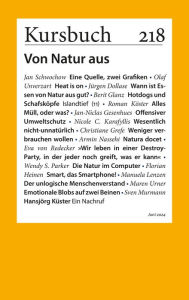 Title: Kursbuch 218: Von Natur aus, Author: Armin Nassehi