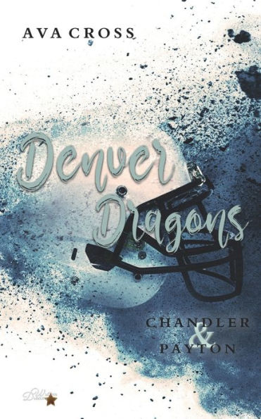 Denver Dragons: Chandler und Payton