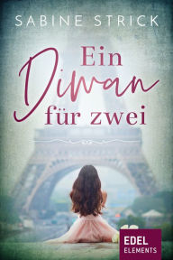 Title: Ein Diwan für zwei, Author: Sabine Strick