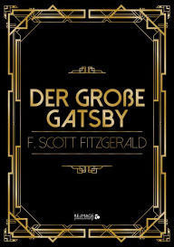 Title: Der große Gatsby, Author: Francis Scott Fitzgerald