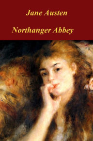 Title: Northanger Abbey, Author: Jane Austen