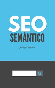 Title: SEO semántico, Author: Juanjo Ramos