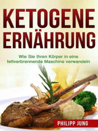 Title: Ketogene Ernährung, Author: Philipp Jung