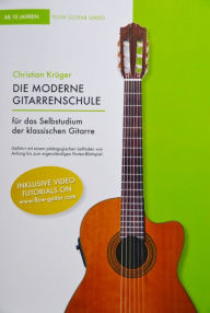 Title: Die moderne Gitarrenschule, Author: Christian Krüger