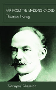 Title: Far From the Madding Crowd, Author: Thomas Hardy