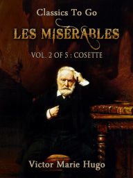 Title: Les Misérables, Vol. 2/5: Cosette, Author: Victor Hugo