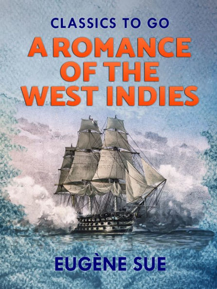 A Romance of the West Indies