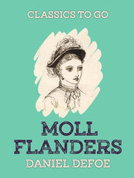 Title: Moll Flanders, Author: Daniel Defoe