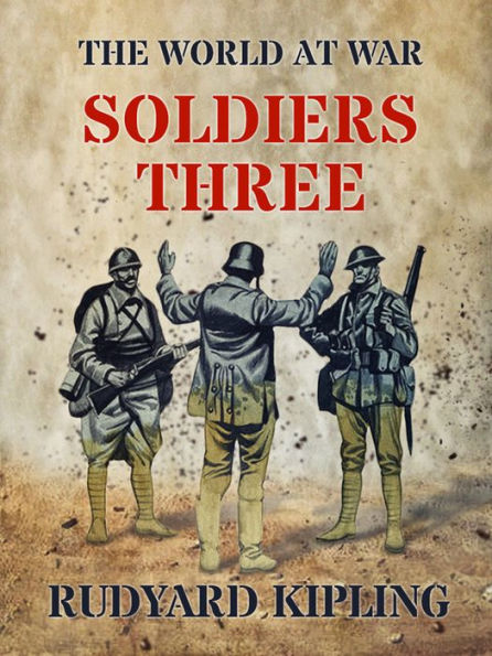 Soldiers Three