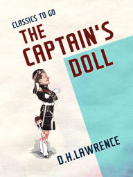 Title: The Captain's Doll, Author: D. H. Lawrence