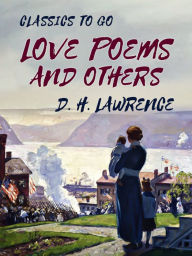 Title: Love Poems and Others, Author: D. H. Lawrence